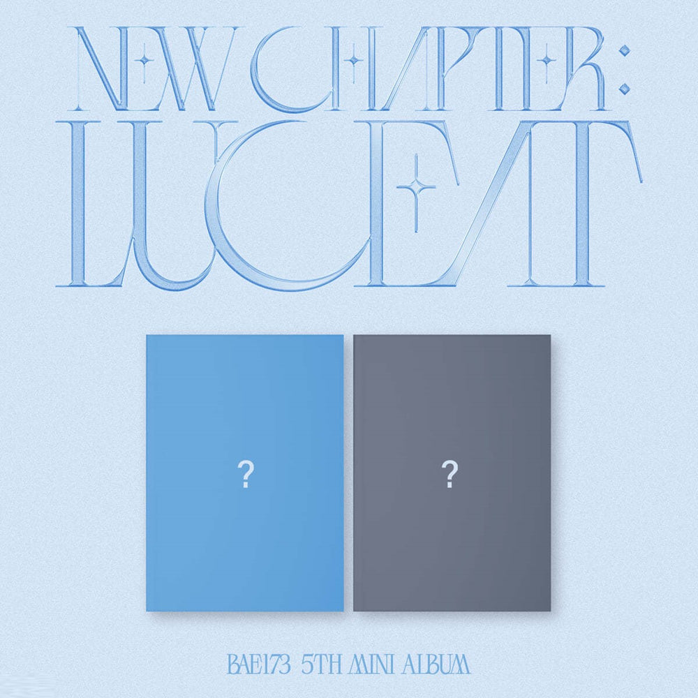 BAE173 - New Chapter : Luceat : 5th Mini Album