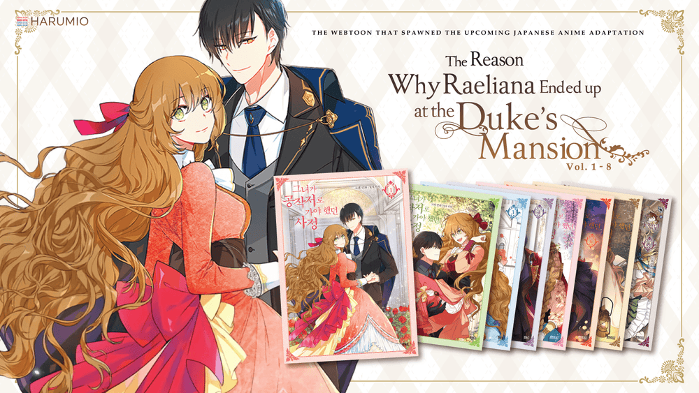 The Reason Why Raeliana Ended up at the Duke’s Mansion is now an ANIME! - Harumio