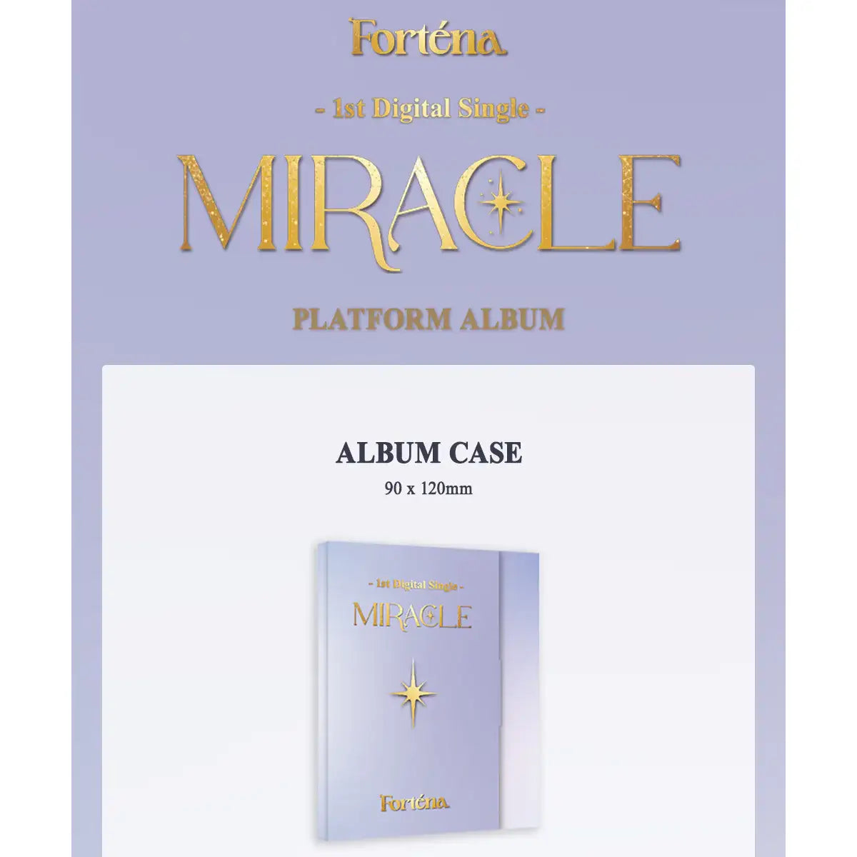 FORTENA - Miracle/ 우리라는 기적 : Single Album (Platform Version) - FORTENA - Album - Harumio
