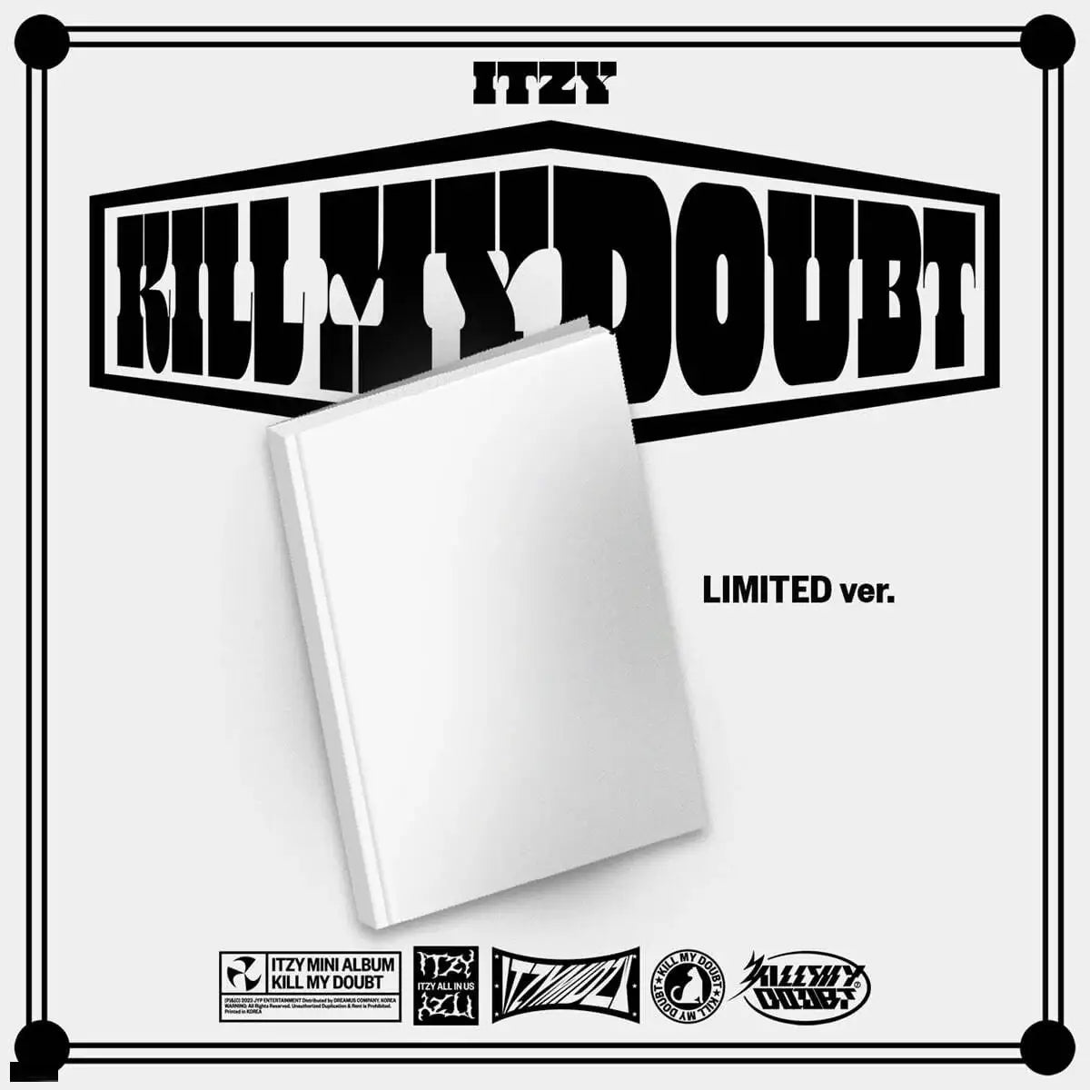 ITZY - Kill My Doubt (Limited Edition) - ITZY - Album - Harumio
