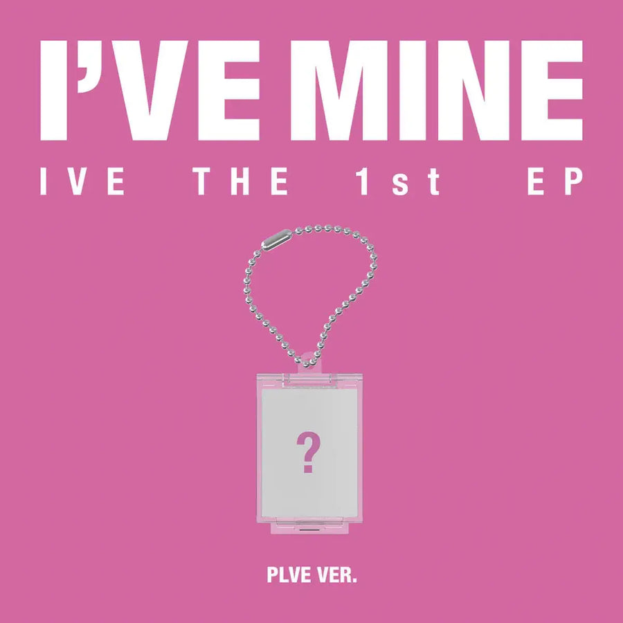 IVE - I'VE MINE : The 1st EP (PLVE Version) - IVE - Album - Harumio