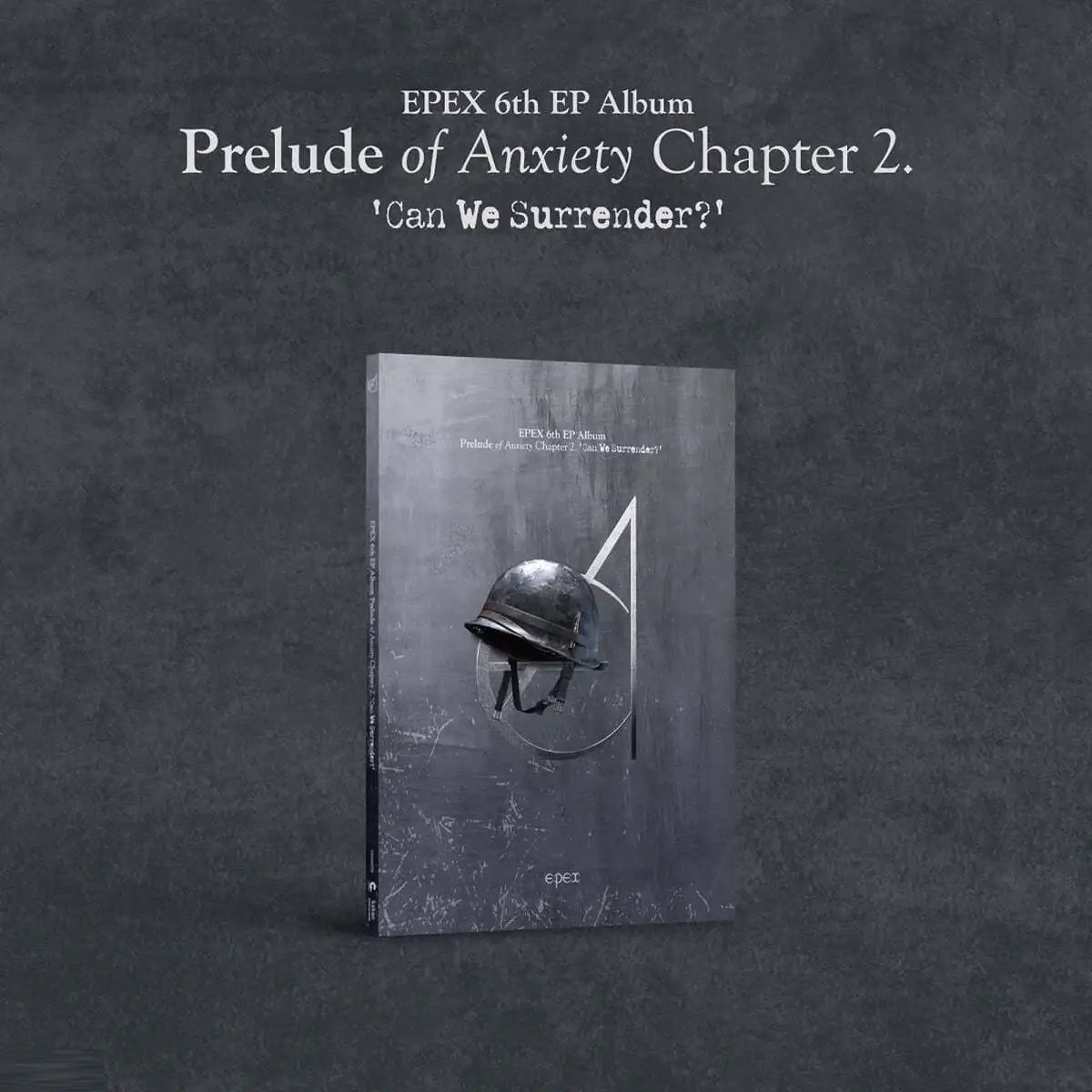 EPEX - Prelude Of Anxiety Chapter 2. Can We Surrender? : 6th EP Album - EPEX - Album - Harumio
