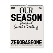 ZEROBASEONE - 2025 Season's Greetings Wall Calendar (OUR Season) - WAKEONE Entertainment - Merchandise - Harumio