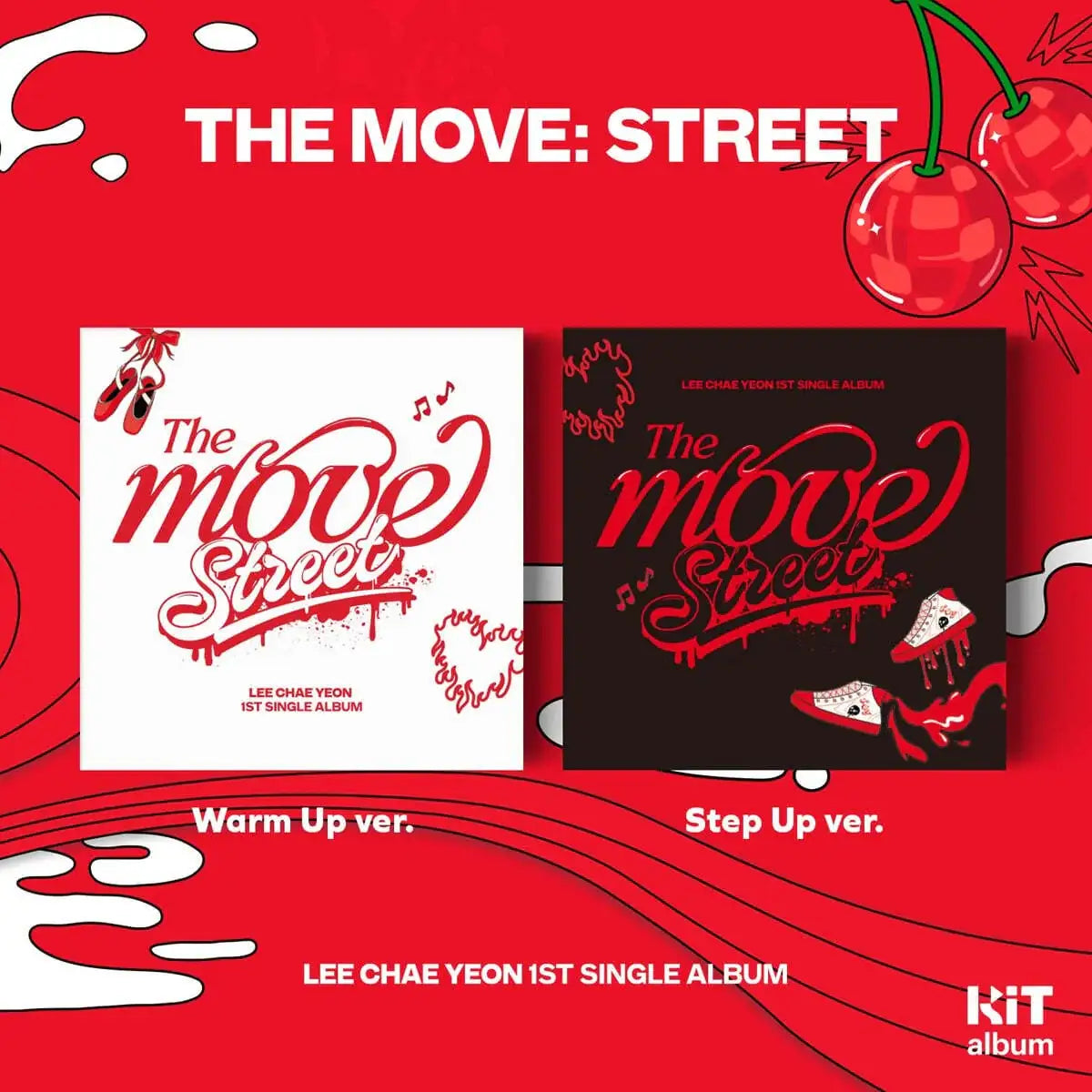 Lee Chae Yeon - The Move : Street : 1st Single Album (KiT Version) - Lee Chae Yeon - Album - Harumio