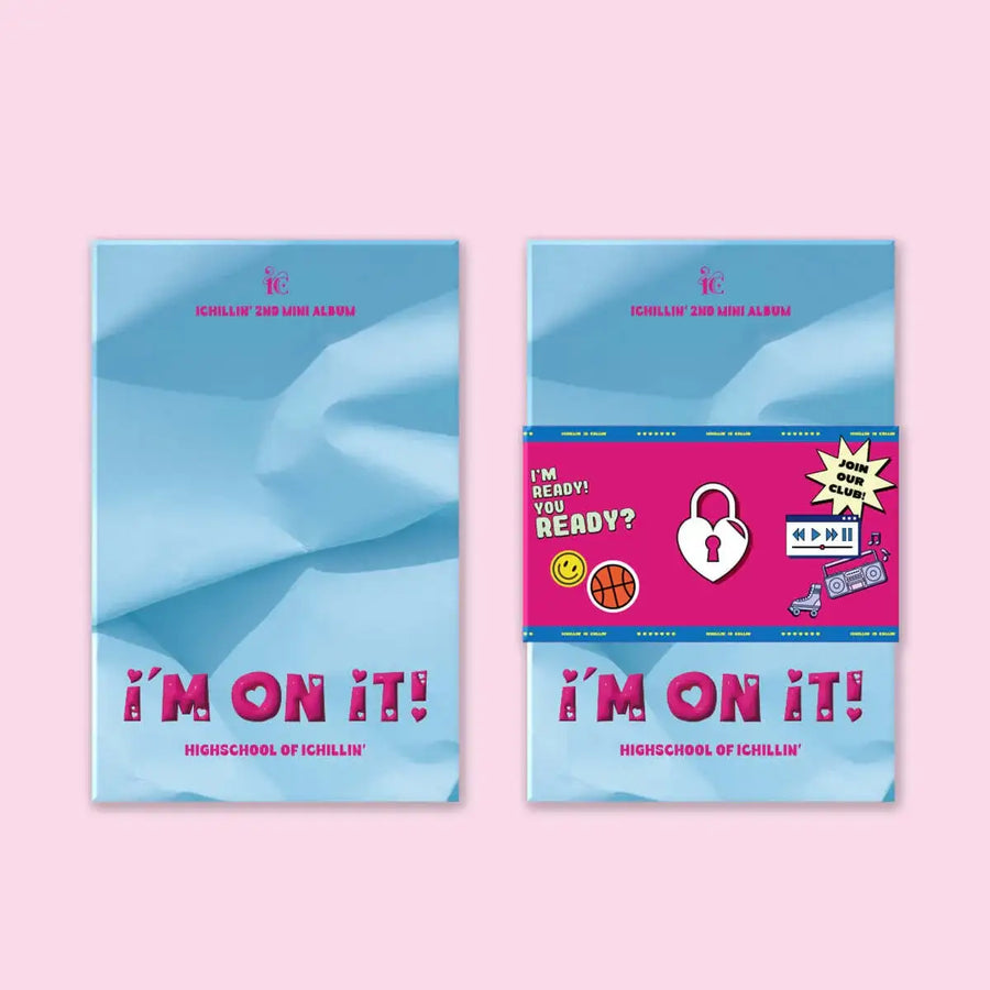ICHILLIN' - I'M ON IT! : 2nd Mini Album (POCA Album) - ICHILLIN' - Album - Harumio
