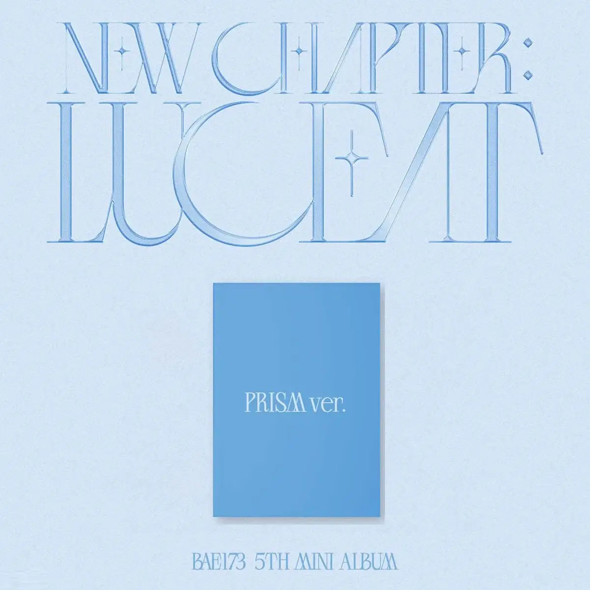 BAE173 - New Chapter : Luceat : 5th Mini Album - Pocket Dol Studio - Album - Harumio