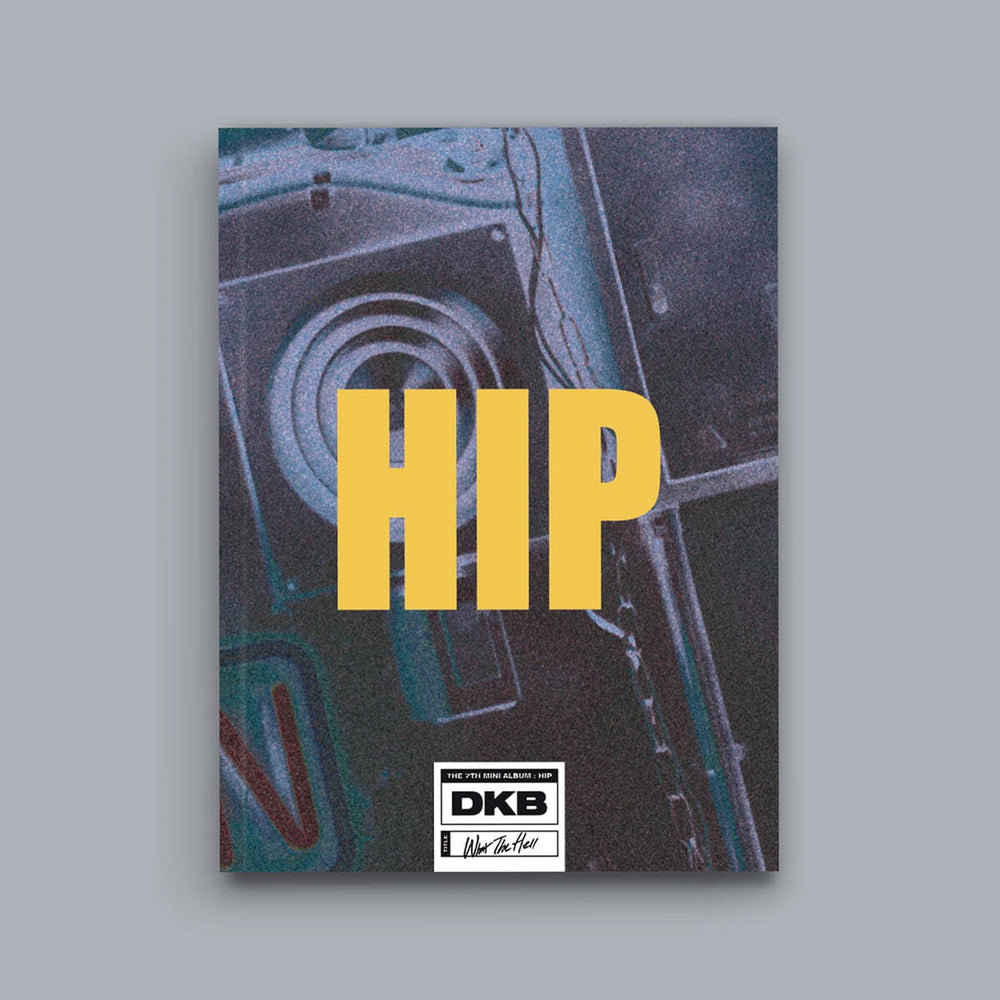 DKB - Hip : 7th Mini Album