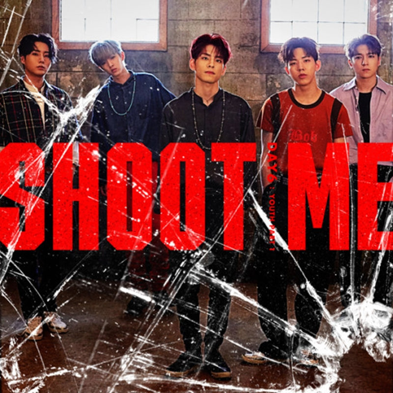 Day6 - Mini Vol.3 - Shoot Me: Youth Part 1