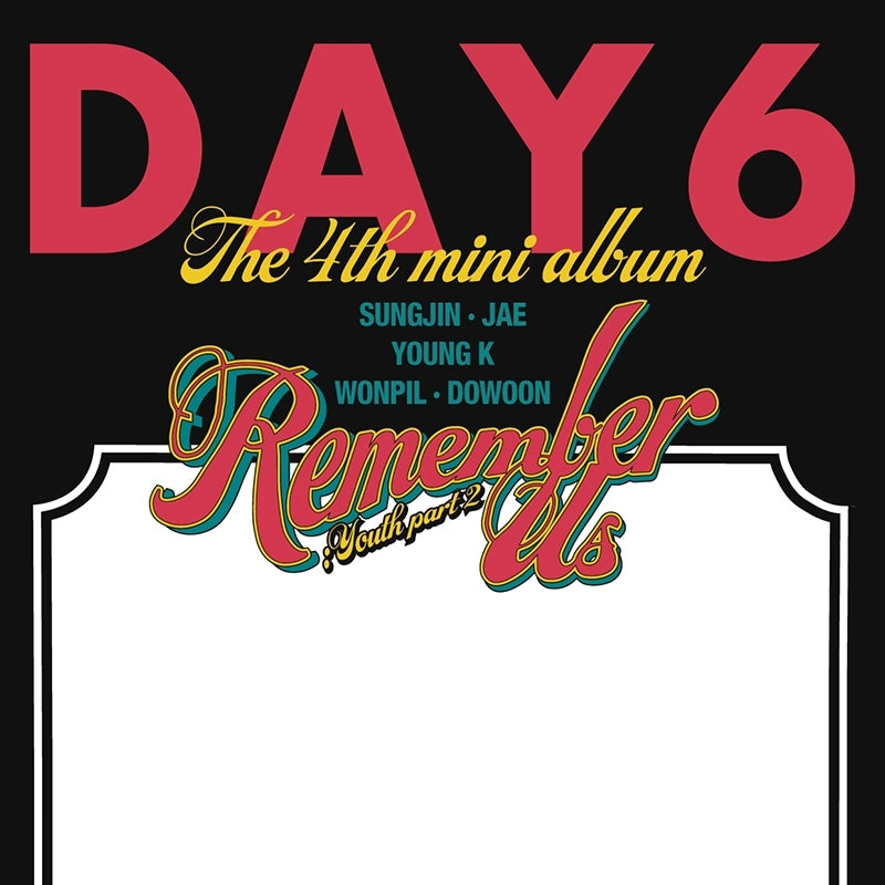 Day6 - Mini Vol.4 - Remember Us: Youth Part 2