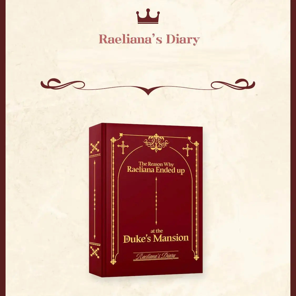 The Reason Why Raeliana Ended up at the Duke’s Mansion - Diary Set - D & C Media - Home & Living, Accessories - Harumio