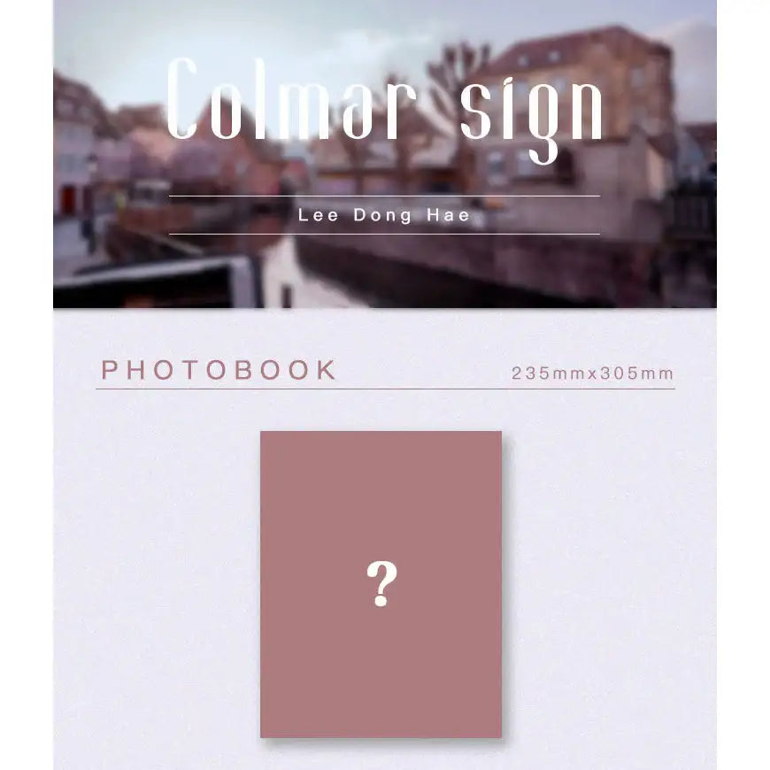 Lee Dong Hae - Photobook - Colmar Sign - Lee Dong Hae - Accessories - Harumio