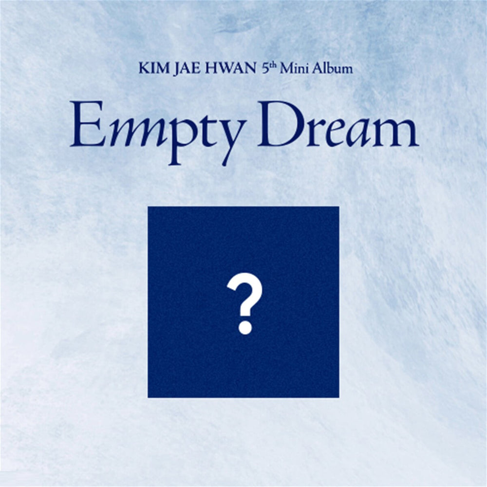 Kim Jae Hwan - Empty Dream : 5th Mini Album (Limited Edition)