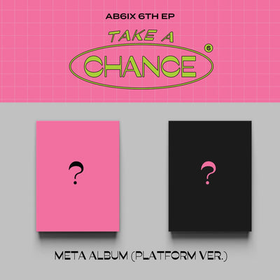 AB6IX - Take A Chance : 6th EP Album (Platform Version Random)