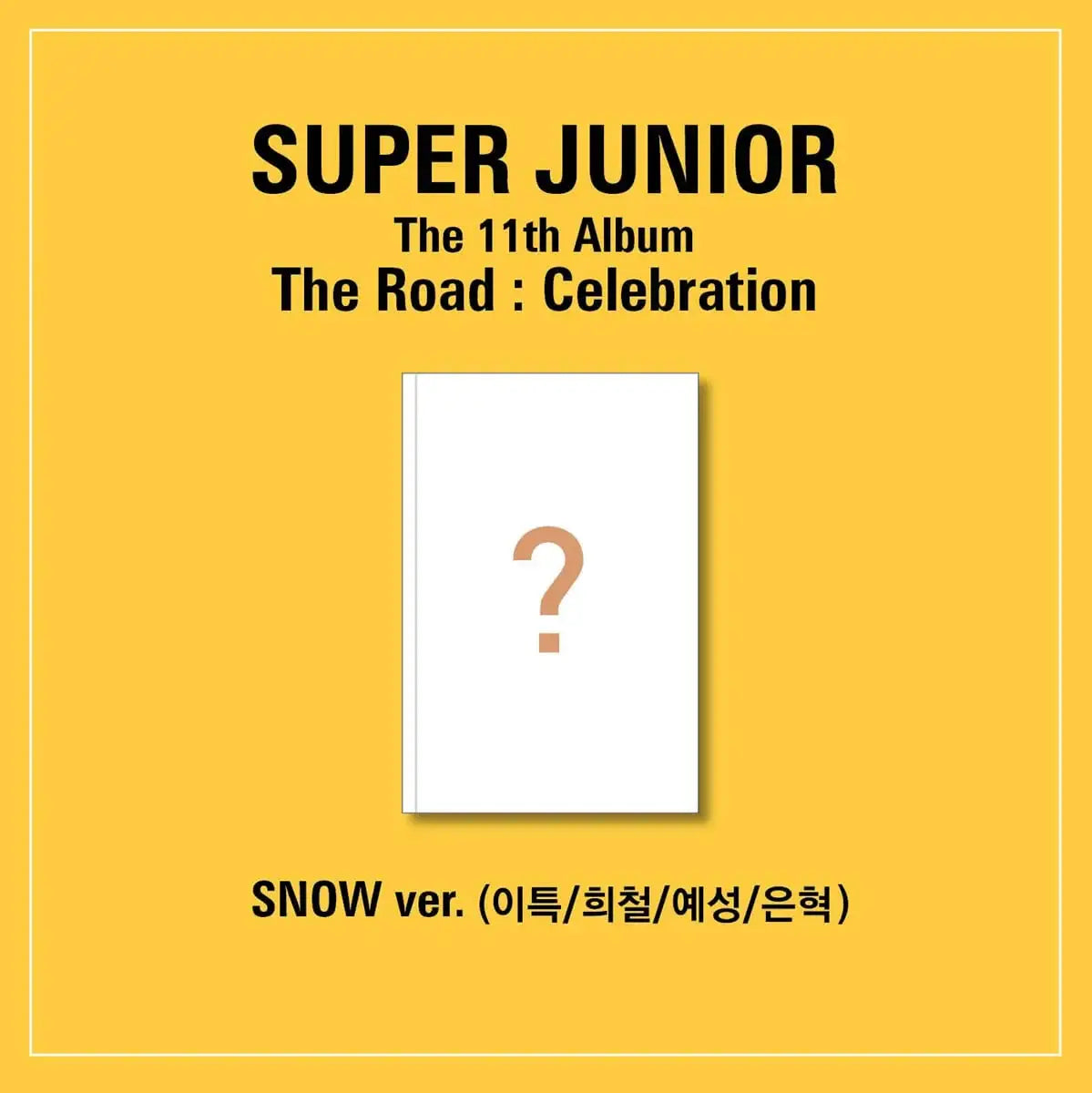 Super Junior - The Road : Celebration : The 11th Album Vol.2 (SNOW Version) - Super Junior - Album - Harumio