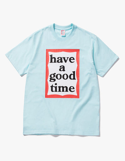 have a good time - Big Frame Short Sleeve T-shirt - Sky Blue