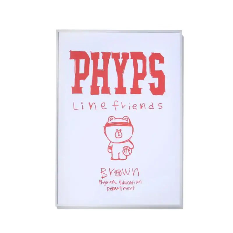Brown x Phyps - Physical Education Department Artwork Poster - Phyps - Posters - Harumio