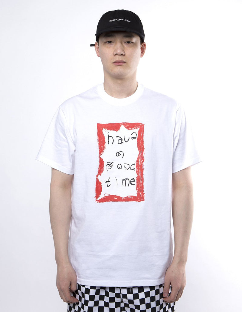 have a good time - Crayon Frame Short Sleeve T-shirt - White