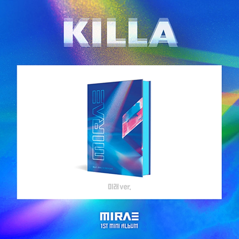 MIRAE - 1st Mini Album - KILLA